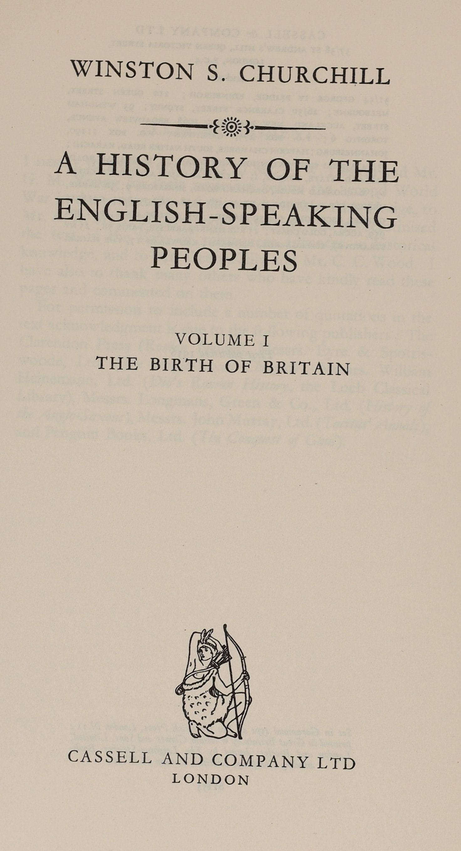 Churchill, Winston Spencer - A History of the English-Speaking Peoples, 1st edition, 4 vols, red cloth gilt, with price clipped d/j’s, Cassell and Company, London, 1956-58